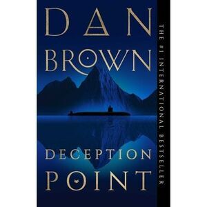 Deception Point -- Dan Brown